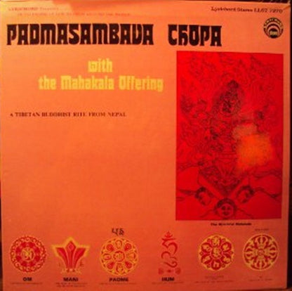 Unknown Artist : Padmasambava Chopa With The Mahakala Offering (LP)