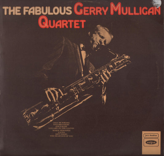 Gerry Mulligan Quartet : The Fabulous Gerry Mulligan Quartet (2xLP, Comp, RE, Ele)