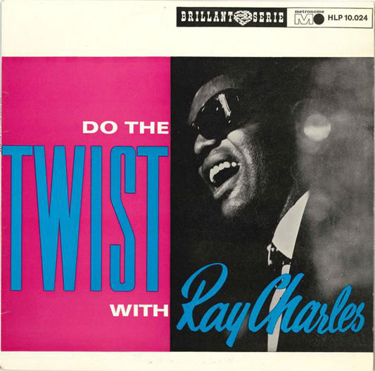 Ray Charles : Do The Twist With Ray Charles (LP, Comp, RE)