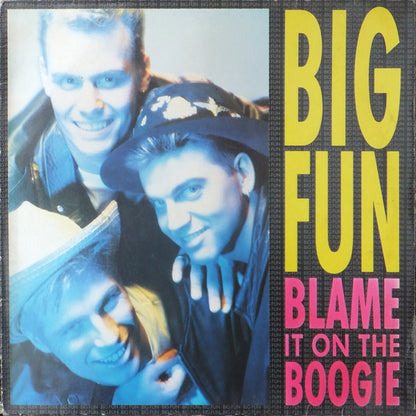 Big Fun : Blame It On The Boogie (12", Maxi)