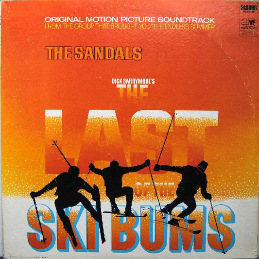 The Sandals : The Last Of The Ski Bums (Original Motion Picture Soundtrack) (LP, Album, All)