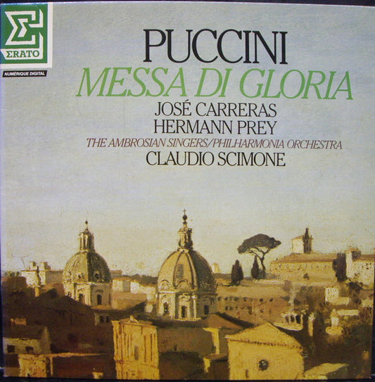 Giacomo Puccini - José Carreras, Hermann Prey, The Ambrosian Singers / Philharmonia Orchestra, Claudio Scimone : Messa Di Gloria (LP)