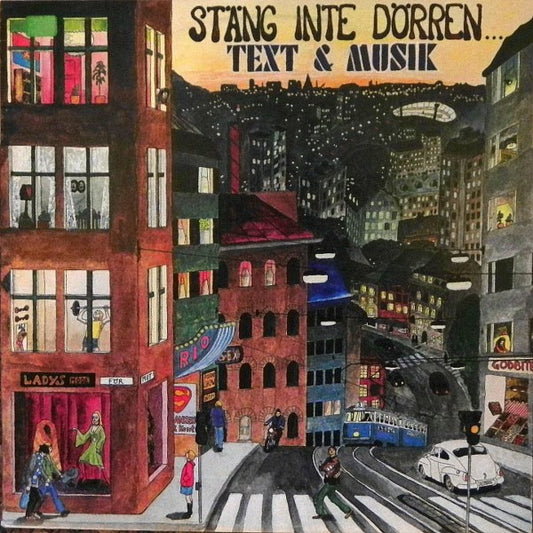 Text & Musik : Stäng Inte Dörren... (LP, Album)