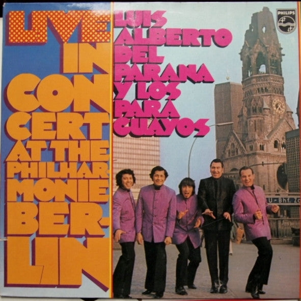 Luis Alberto del Parana y Los Paraguayos : Live In Concert At The Philharmonie Berlin (LP)