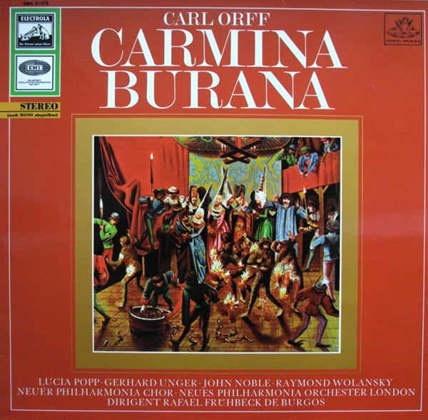 Carl Orff - Rafael Frühbeck De Burgos, Wilhelm Pitz, New Philharmonia Orchestra, Lucia Popp, Gerhard Unger, Raymond Wolansky, John Noble : Carmina Burana (LP)