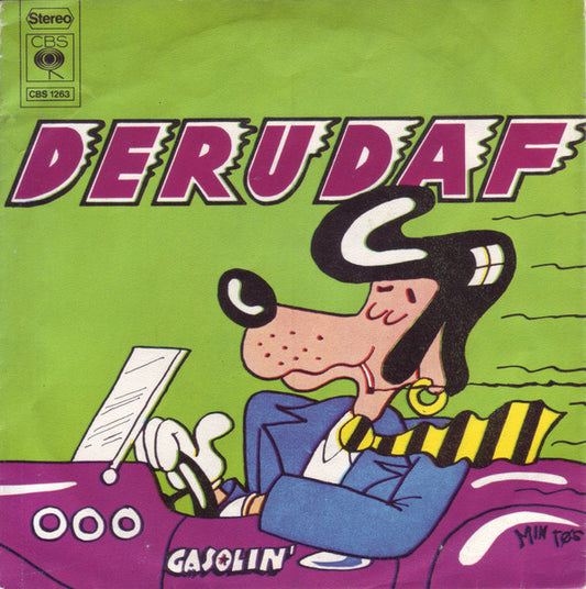 Gasolin' : Derudaf (7", Single)