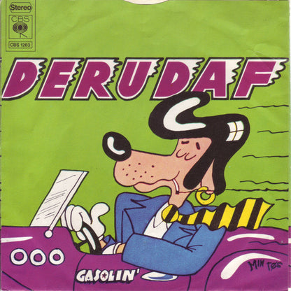 Gasolin' : Derudaf (7", Single)