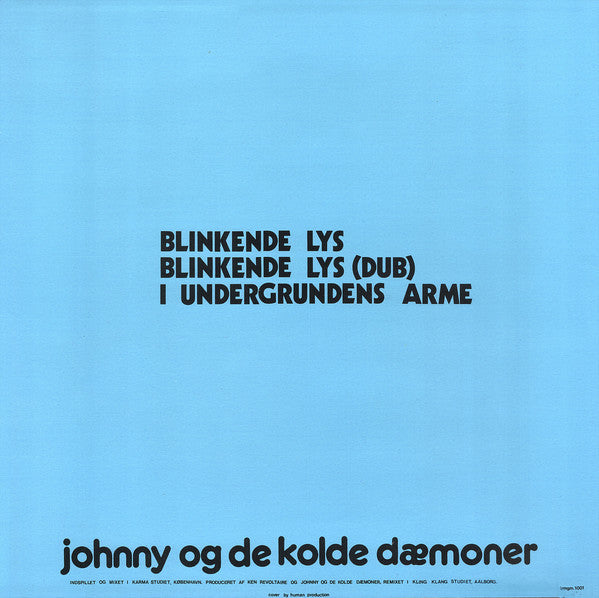 Johnny Og De Kolde Dæmoner : Blinkende Lys (12", Single)