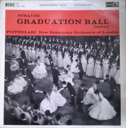 Johann Strauss Jr., Anatole Fistoulari, The New Symphony Orchestra Of London : Graduation Ball [Ballet] (LP, Mono)