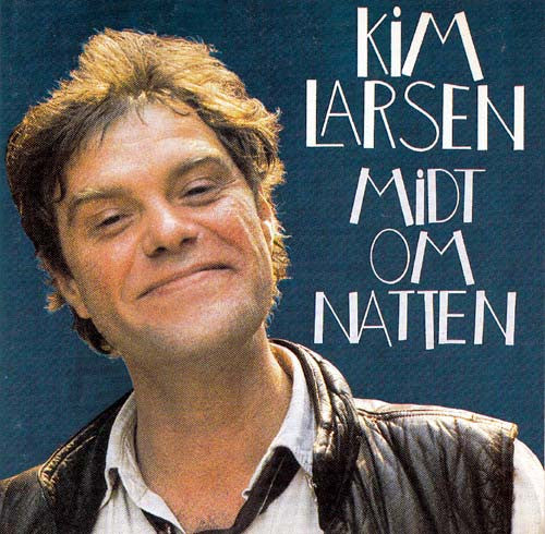 Kim Larsen : Midt Om Natten (CD, Album)