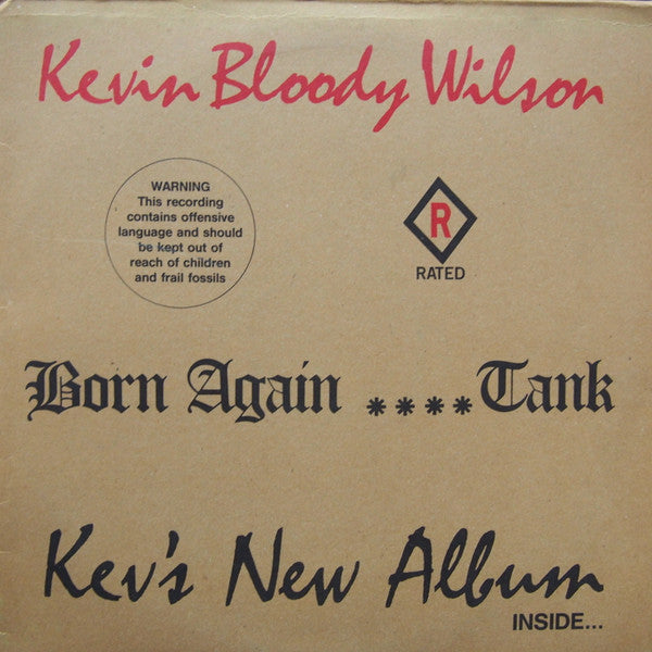 Kevin Bloody Wilson : Born Again Piss Tank (LP, Album)
