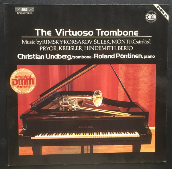 Christian Lindberg  - Roland Pöntinen : The Virtuoso Trombone (LP, Album)