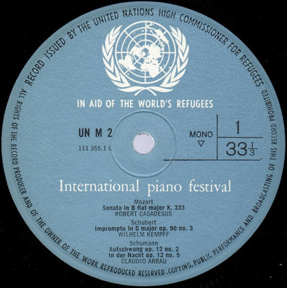 Claudio Arrau, Wilhelm Backhaus, Alexander Brailowsky, Robert Casadesus, Byron Janis, Wilhelm Kempff : International Piano Festival (A Benefit Concert) (LP, Album, Mono, Gat)