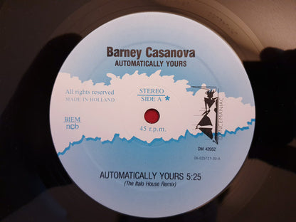 Barney Casanova : Automatically Yours (12", Maxi)