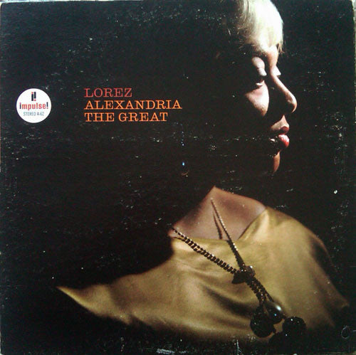 Lorez Alexandria : Alexandria The Great (LP, Album, RE)