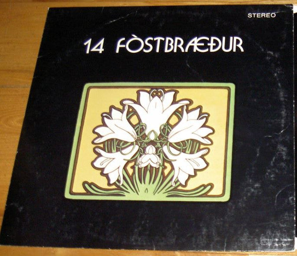 Fjórtán Fóstbræður : 14 Fóstbræður (LP)