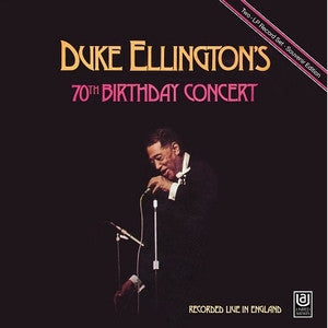 Duke Ellington : Duke Ellington's 70th Birthday Concert (2xLP, Album)