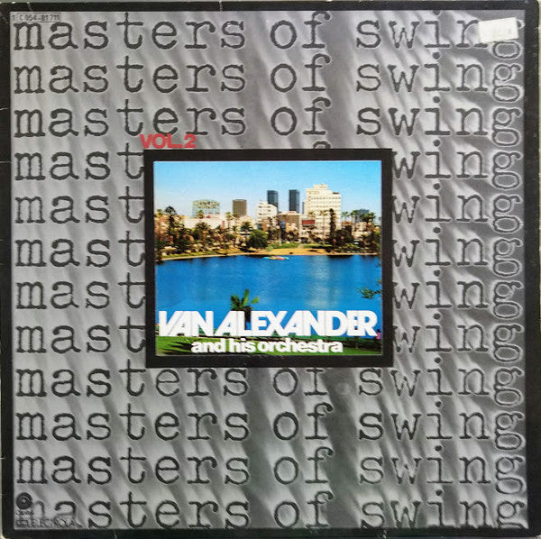 Van Alexander And His Orchestra : Masters Of Swing Vol. 2 (LP, Comp)