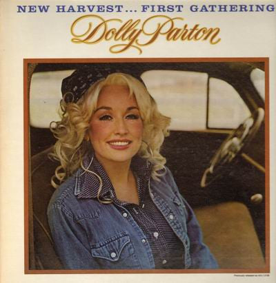 Dolly Parton : New Harvest ... First Gathering (LP, Album)