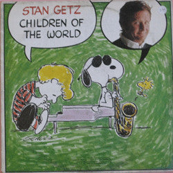 Stan Getz : Children Of The World (LP, Album)