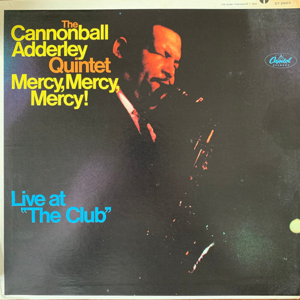 The Cannonball Adderley Quintet : Mercy, Mercy, Mercy! Live At "The Club" (LP, RE)