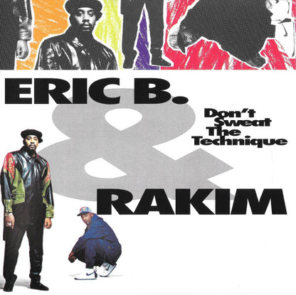 Eric B. & Rakim : Don't Sweat The Technique (CD, Album, RE)