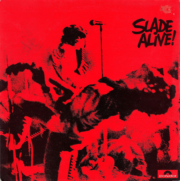 Slade : Slade Alive! (LP, Album, Gat)