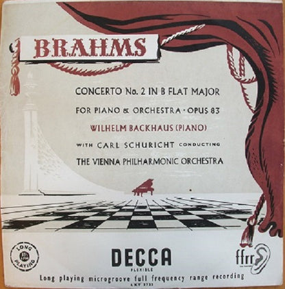 Johannes Brahms - Wilhelm Backhaus With Carl Schuricht Conducting Wiener Philharmoniker : Concerto No. 2 In B Flat Major For Piano & Orchestra ∙ Opus 83 (LP, Mono)