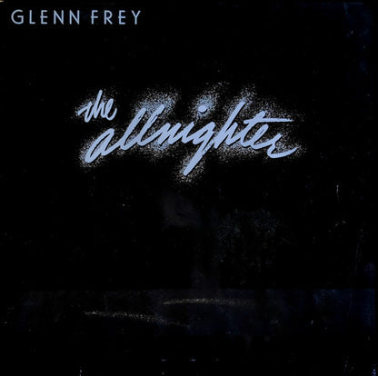 Glenn Frey : The Allnighter (LP, Album)