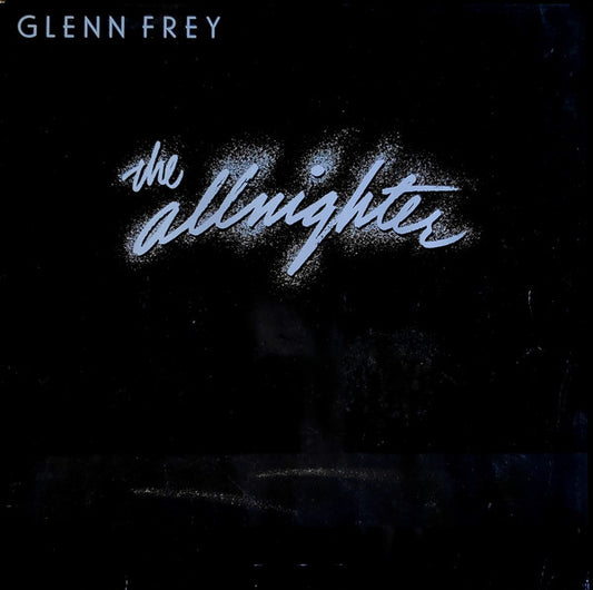 Glenn Frey : The Allnighter (LP, Album)