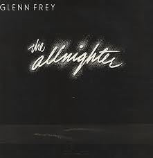 Glenn Frey : The Allnighter (LP, Album)