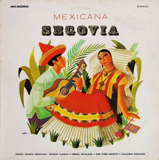 Andrés Segovia : Mexicana (LP, Album, RE)