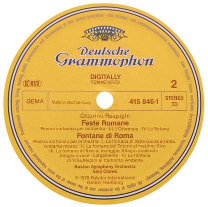 Ottorino Respighi, Boston Symphony Orchestra, Seiji Ozawa : Pini Di Roma • Feste Romane • Fontane Di Roma (LP, RM)