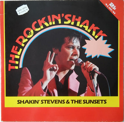 Shakin' Stevens And The Sunsets : The Rockin' Shaky (2xLP, Comp)