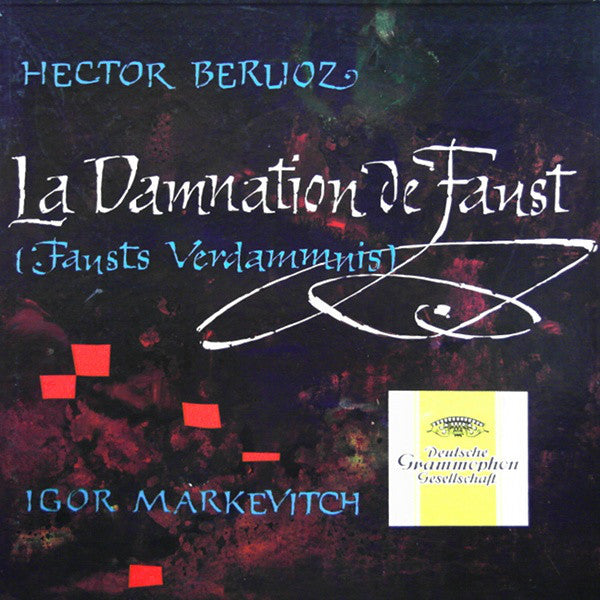 Hector Berlioz / Igor Markevitch : La Damnation De Faust (Fausts Verdammnis) (2xLP + Box)