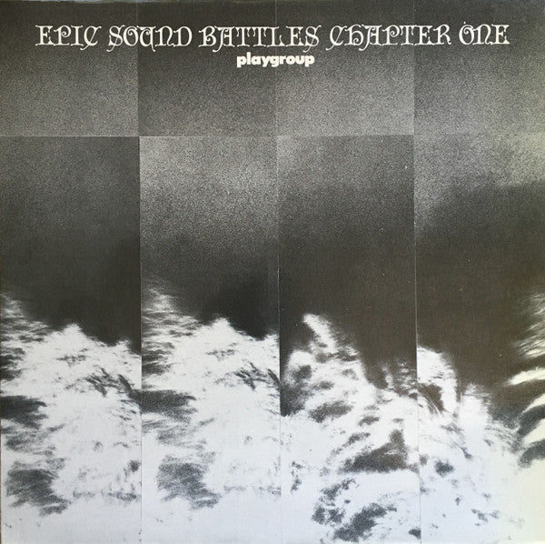 Playgroup (3) : Epic Sound Battles Chapter One (LP, Album)