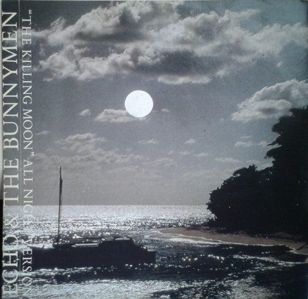 Echo & The Bunnymen : The Killing Moon (All Night Version) (12", Single)
