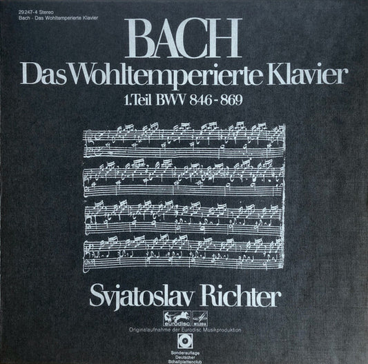 Johann Sebastian Bach, Sviatoslav Richter : Das Wohltemperierte Klavier 1. Teil BWV 846-869 (2xLP + LP, S/Sided + Box, Club)