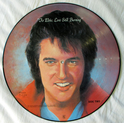 Various : To Elvis: Love Still Burning (LP, Comp, Pic, RP)