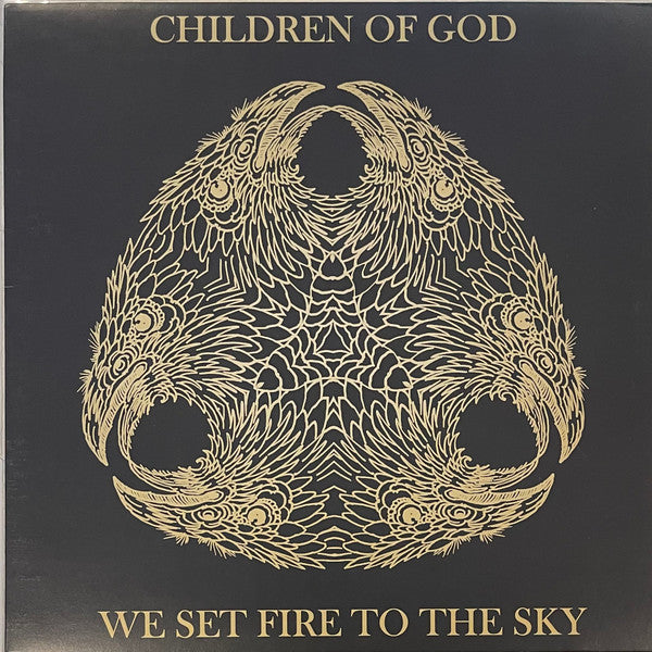 Children Of God : We Set Fire To The Sky (LP, Album)