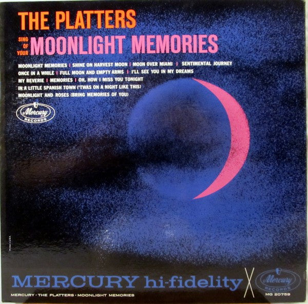 The Platters : Sing Of Your Moonlight Memories (LP, Album, Mono)