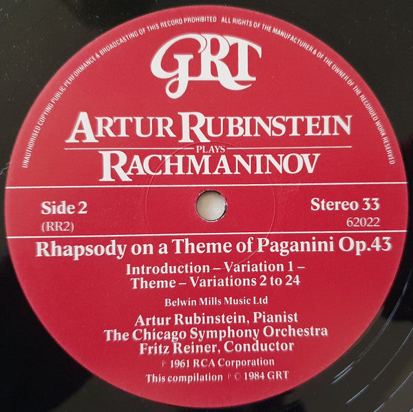 Arthur Rubinstein Plays Sergei Vasilyevich Rachmaninoff, Eugene Ormandy With The Philadelphia Orchestra, Fritz Reiner With Chicago Symphony Orchestra : Piano Concerto No. 2 And Rhapsody On A Theme Of Paganini (LP, Comp)