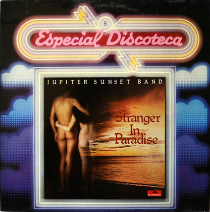 Jupiter Sunset Band : Stranger In Paradise (LP, Album)