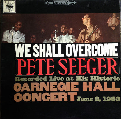 Pete Seeger : We Shall Overcome (LP, Album)