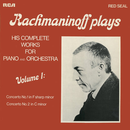 Sergei Rachmaninoff : Rachmaninoff Plays His Complete Works For Piano And Orchestra - Volume 1 (LP, Comp)