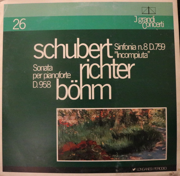 Franz Schubert, Sviatoslav Richter, Karl Böhm : Sinfonia N.8 D.759 "Incompiuta". Sonata Per Pianoforte D.958 (LP, Mono)