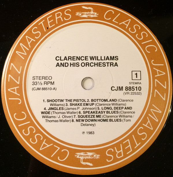 Clarence Williams And His Orchestra : Clarence Williams Orchestra With King Oliver & Bennie Moten (LP, Comp)