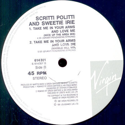 Scritti Politti And Sweetie Irie : Take Me In Your Arms And Love Me (12")