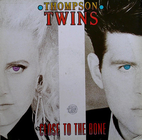 Thompson Twins : Close To The Bone (LP, Album)