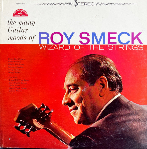 Roy Smeck : The Many Guitar Moods Of Roy Smeck Wizard Of The Strings (LP, Album)